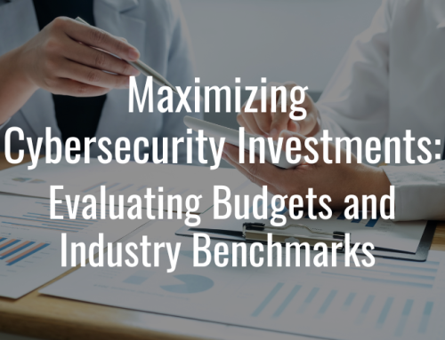 Maximizing Cybersecurity Investments: Evaluating Budgets and Industry Benchmarks